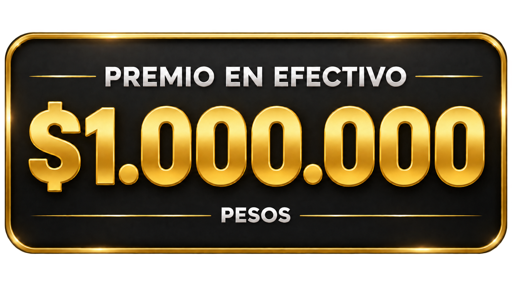 3.º premio: $1.000.000